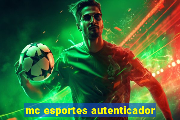 mc esportes autenticador